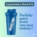 Kit Perfeito Shark Pro Whey 100% Shark Pro, Creatina Shark Pro, Coqueteleira Shark Pro